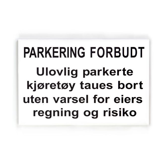 Hovedbilde Parkering forbudt med undertekst -for stolpe ...