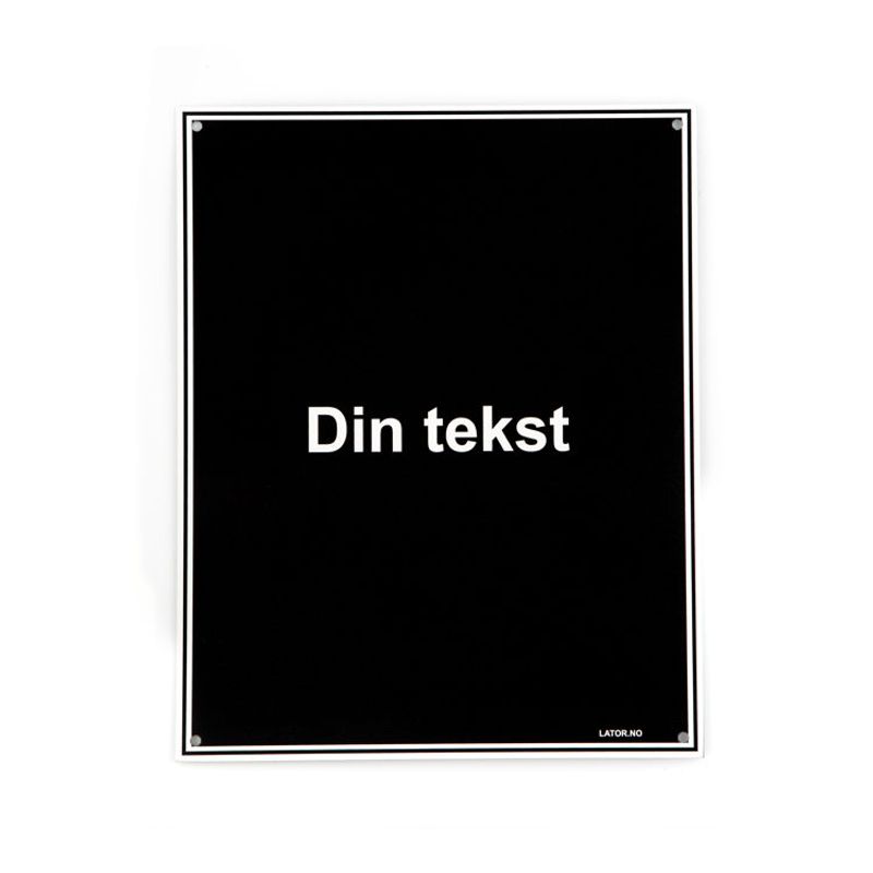 Privatrettslig skilt -din egen tekst 20x25 cm