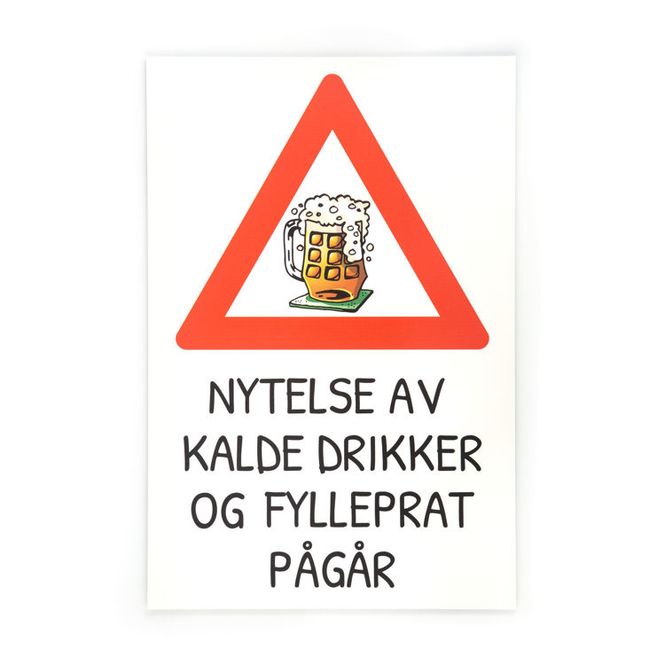 Hovedbilde Nytelse av kalde drikker og fylleprat pågår skilt